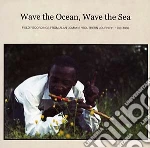 (LP VINILE) Wave the ocean, wave the sea cd