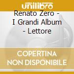Renato Zero - I Grandi Album - Lettore cd