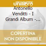 Antonello Venditti - I Grandi Album - L cd
