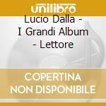 Lucio Dalla - I Grandi Album - Lettore cd