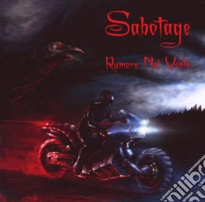 Sabotage - Rumore Nel Vento cd musicale di Sabotage