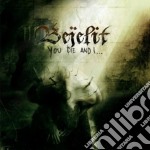 Bejelit - You Die Andi