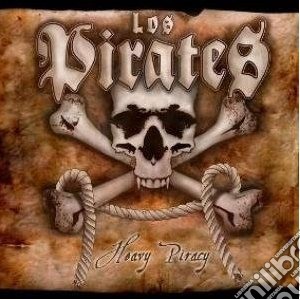 Los Pirates - Heavy Piracy cd musicale di Pirates Los