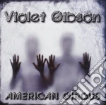 Violet Gibson - American Circus cd
