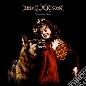 Be'lakor - Of Breath And Bone cd musicale di Be'lakor