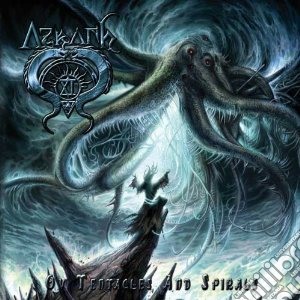 Azrath 11 - Ov Tentacles And Spirals cd musicale di Azrath 11