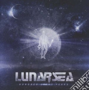 Lunarsea - Hundred Light Years cd musicale di Lunarsea