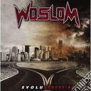 Woslom - Evolustruction cd musicale di Woslom