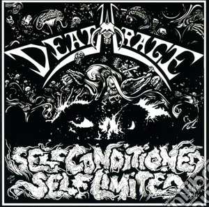 Deathrage - Seld Conditioned, Self Limited cd musicale di Deathrage