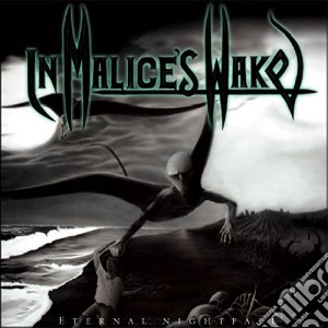 In Malice's Wake - Eternal Nightfall (reissue) cd musicale di In Malice's Wake
