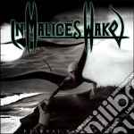 In Malice's Wake - Eternal Nightfall (reissue)