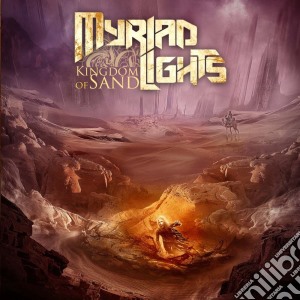 Myriad Lights - Kingdom Of Sand cd musicale di Myriad Lights