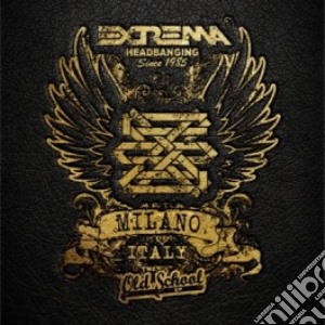 Extrema - The Old School Ep cd musicale di Extrema