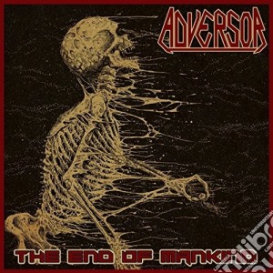 Adversor - The End Of Mankind cd musicale di Adversor