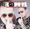 Bomb 2 (The) - Il Programma Radiofonico (2 Cd) cd