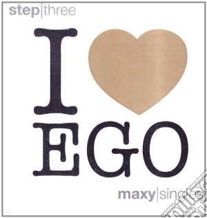 I love ego - step three cd musicale di Artisti Vari