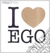 I love ego - step three cd