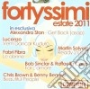 Fortyssimi estate 2011 cd