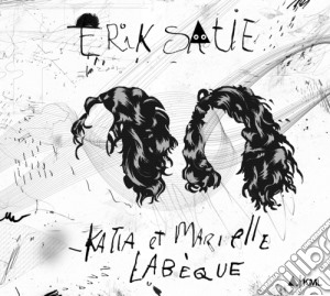 Erik Satie - Katia & Marielle Labeque - Erik Satie cd musicale di Katia Laboque
