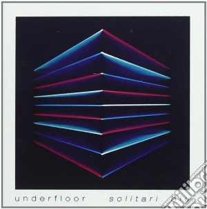 Underfloor - Solitari Blu cd musicale di Underfoor