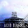 Acid Brains - Maybe cd
