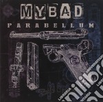 Mybad - Parabellum
