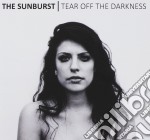 Sunburst (The) - Tear Off The Darkness