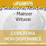 Kleiberg/Seabourne/Atterberg/Arnold - Mainzer Virtuosi cd musicale di Kleiberg/Seabourne/Atterberg/Arnold