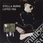 Stella Burns - Stella Burns Loves You cd