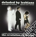 Deluded By Lesbians - The Revolution Of Species cd