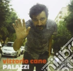 Vittorio Cane - Palazzi cd