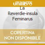 La Reverdie-insula Feminarus cd