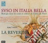 Reverdie (La): Suso In Italia Bella. Musique Dans Les Cours Et Cloitres De L'Italie Du Nord cd