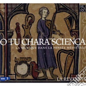 Reverdie (La) - La Reverdie- O Tu Chara Scienca cd musicale di La Reverdie