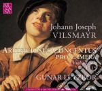 Johann Joseph Vilsmayr - Artificiosus Concertus Pro Camera