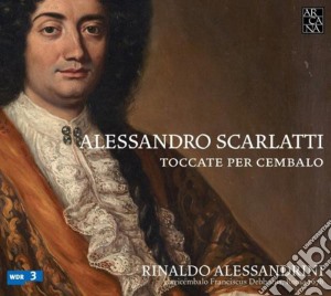 Alessandro Scarlatti - Toccate Per Cembalo cd musicale di Scarlatti
