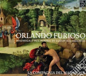 Orlando Furioso: Madrigali Sul Poema Di Ludovico Ariosto cd musicale di Orlando Furioso