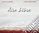 Felice Clemente / Javier Perez Forte - Aire Libre
