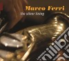 Marco Ferri - The Silver Lining cd