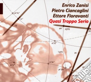 Enrico Zanisi - Quasi Troppo Serio cd musicale di Enrico Zanisi