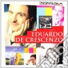 Eduardo De Crescenzo - La Mia Musica cd musicale di Edoardo De Crescenzo
