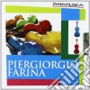 Piergiorgio Farina - Piergiorgio Farina cd musicale di Piergiorgio Farina