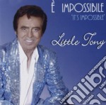 Little Tony - E' Impossibile