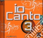 Io Canto 3 (2 Cd) cd