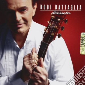 Dodi Battaglia - D'assolo cd musicale di Dodi Battaglia