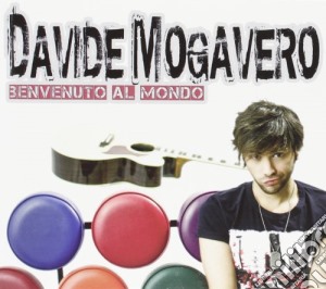 Davide Mogavero - Benvenuto Al Mondo cd musicale di Davide Mogavero