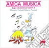 Giovanni Caveziel / Roberto Piumini - Amica Musica cd