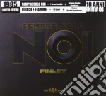 Finley - Sempre Solo Noi (Limited Edition) (EP 7 Inediti) cd