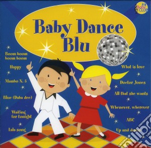 Baby Club - Baby Dance Blu / Various cd musicale di Baby Club