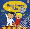 Baby Club - Baby Dance Blu / Various cd